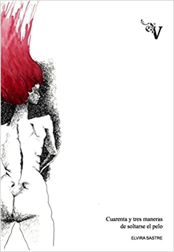 CUARENTA Y TRES MANERAS DE SOLTARSE EL PELO