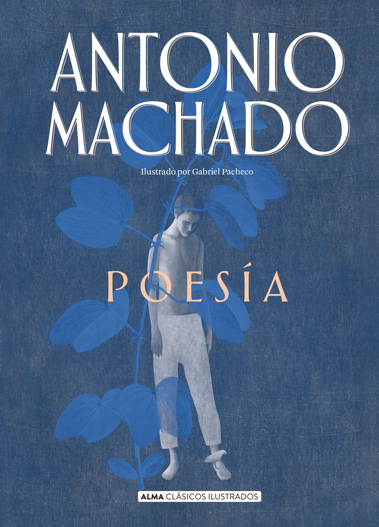 Poesia Antonio Machado (alma) T/d