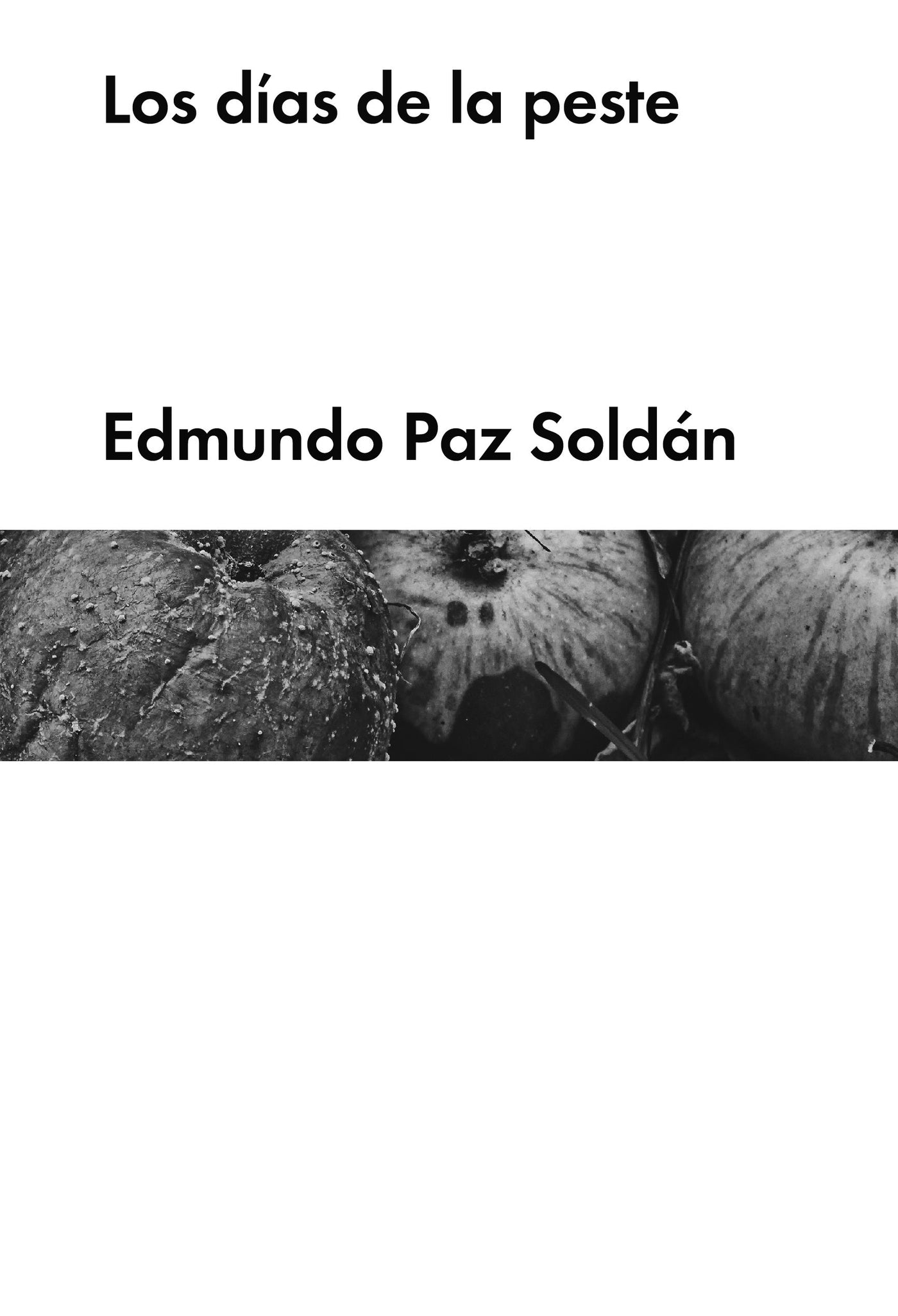 Los Días de la Peste